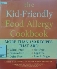 Image of The Kid-Friendly Food Allergy Cookbook: More Than 150 Recepipes